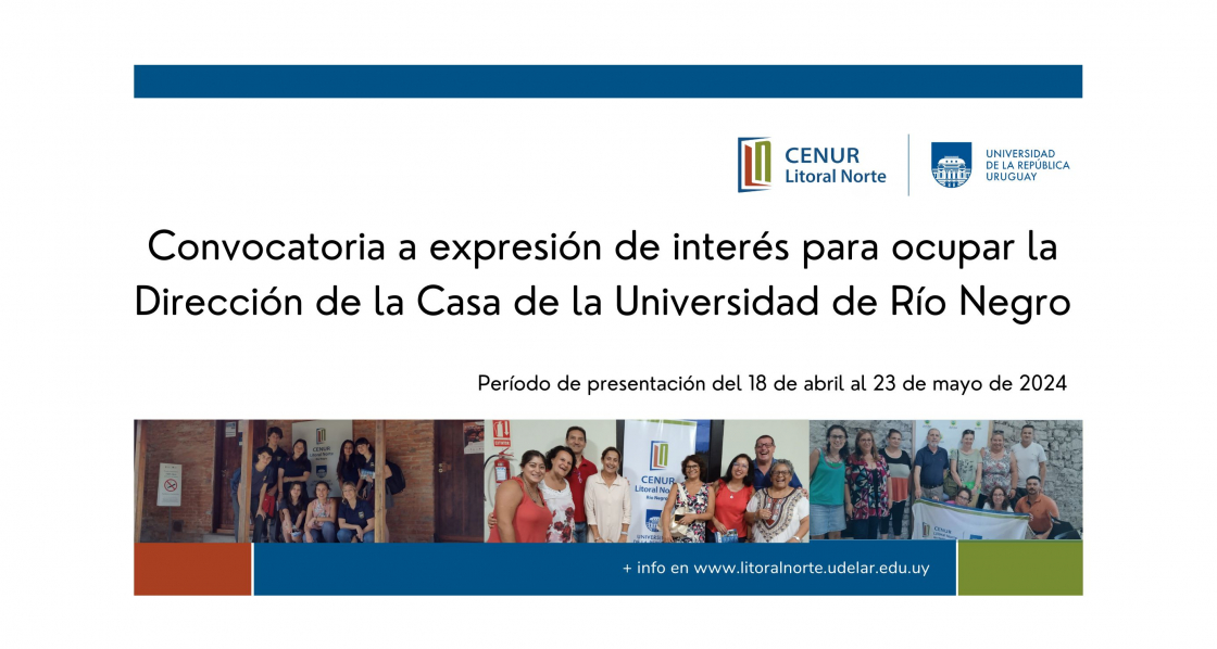 Convocatoria a expresiones de interés para la Dirección de la Casa de la Universidad de Río Negro